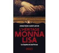 L'Héritage Monna Lisa - Les enquêtes de Luke Perrone - Jonathan Santlofer - Pocket - Poche - Roman