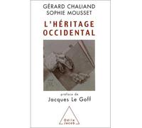 L'Héritage occidental - Gérard Chaliand - Odile Jacob - broché - Essai