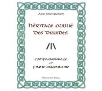 Arz Bro Haoned – L'héritage oublié des druides – Compagnonnage et franc-maçonnerie – Broché