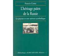 L'Héritage païen de la Russie Francis Conte (Auteur)