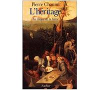 L'Héritage Pierre Chaunu (Auteur)