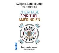 L'héritage spirituel amérindien