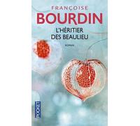 L'Heritier Des Beaulieu by Francoise Bourdin(2016-01-07)