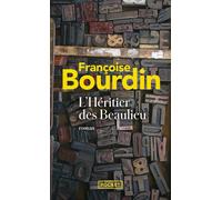 L'Héritier des Beaulieu - Françoise Bourdin - Pocket - Poche - Roman