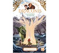 L'Héritier des Draconis - Nouvelle édition - Tome 2 La Sculptrice de dragons - Carina Rozenfeld - Gulf Stream - broché - Roman junior dès 9 ans