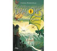 L'héritier des Draconis - tome 05 : La dernière bataille