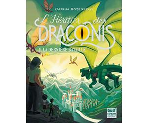 L'Héritier des Draconis - tome 5 La dernière bataille (5)