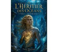 L'héritier Des Océans Tome 1