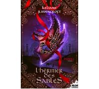 L'Héritier des Sables Djinns, T1 - Keliane Ravencroft - MxM Bookmark - broché - Roman