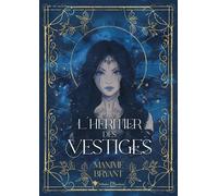 L'Héritier des Vestiges - Maxime Bryant - Cordes De Lune - relié - Roman
