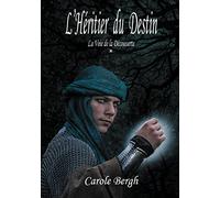 L'Héritier du Destin: Tome 1 La Voie de la Découverte