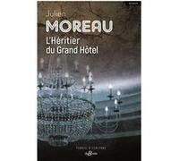 L'Héritier du Grand Hôtel