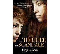 L'Héritier du scandale