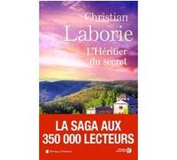 L'héritier du secret Christian Laborie (Auteur)