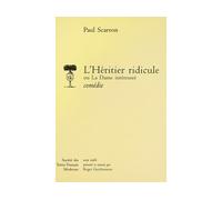 L'Héritier ridicule ou la Dame intéressée - comédie - Paul Scarron - Societe Des Textes Francais Modernes - Livre