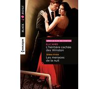 L'héritière cachée des Winston ; Les menaces de la nuit