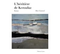 L'héritière De Keroulaz