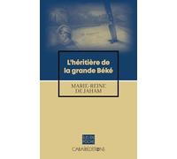 L'héritière de la grande Béké