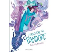 Fabio Mancini – L'héritière de Pandore – Cartonné – Le Lombard