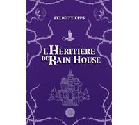 L'Héritière de Rain House