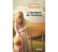 L'Héritière de Tambora Édition en gros caractères - Elizabeth Haran - Ookilus Editions - broché - Roman