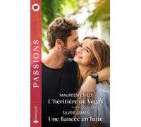 L'héritière De Vegas - Une Fiancée En Fuite