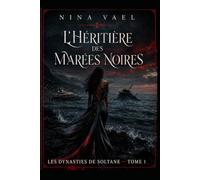 L'Héritière des marées noires
