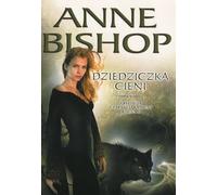 L'héritière des ombres La trilogie des pierres noires Volume 2