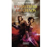 L'Héritière du Chaos - Tome 2