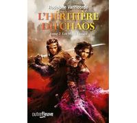 L'héritière Du Chaos - Tome 2 - Les Mille Lames