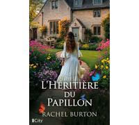 L'héritière du papillon - Rachel Burton - City - broché - Roman