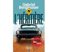 L'Héritière - Gabriel Bergmoser - Pocket - Poche - Roman