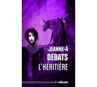 L'Héritière - Jeanne-A Debats - Actusf - Poche - Roman
