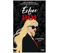 L'héritière - Tome 1 - Echec Au Roi