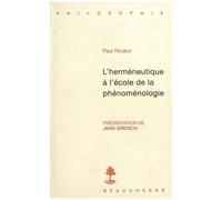L'herméneutique À L'école De La Phénoménologie