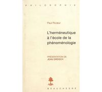 L'herméneutique À L'école De La Phénoménologie