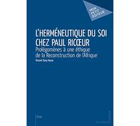 L'Herméneutique du soi chez Paul Ricoeur