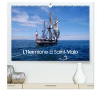 L'Hermione à Saint-Malo (Calendrier mural 2026 DIN A2 vertical) calendrier de bureau: Réplique de L'Hermione, navire de guerre français en service de 1779 à 1793.