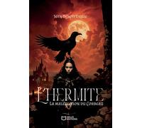 L'Hermite - Tome I : La malédiction du Corbeau - Jean-Benoît Daille - Hello - broché - roman jeunesse