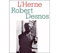 L'Herne : Robert Desnos