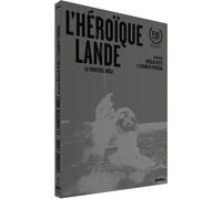 L'héroïque Lande - La Frontière Brûle