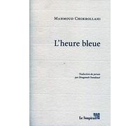 L'heure bleue