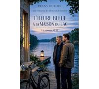 L'Heure Bleue à la Maison du Lac