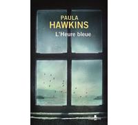 L'Heure bleue Édition en gros caractères - Paula Hawkins - Gabelire - broché - Roman