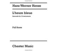 L'heure Bleue Full Score / Conducteur