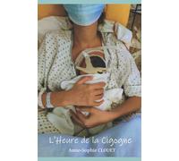 L'Heure de la Cigogne