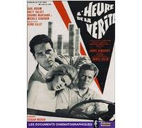 L'heure De La Vérité