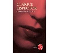 L'Heure de l'étoile Clarice Lispector (Auteur)