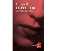 L'Heure de l'étoile - Clarice Lispector - Lgf - Poche - Roman