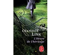 L'Heure de l'héritage ( Le Temps des orages, Tome 3)